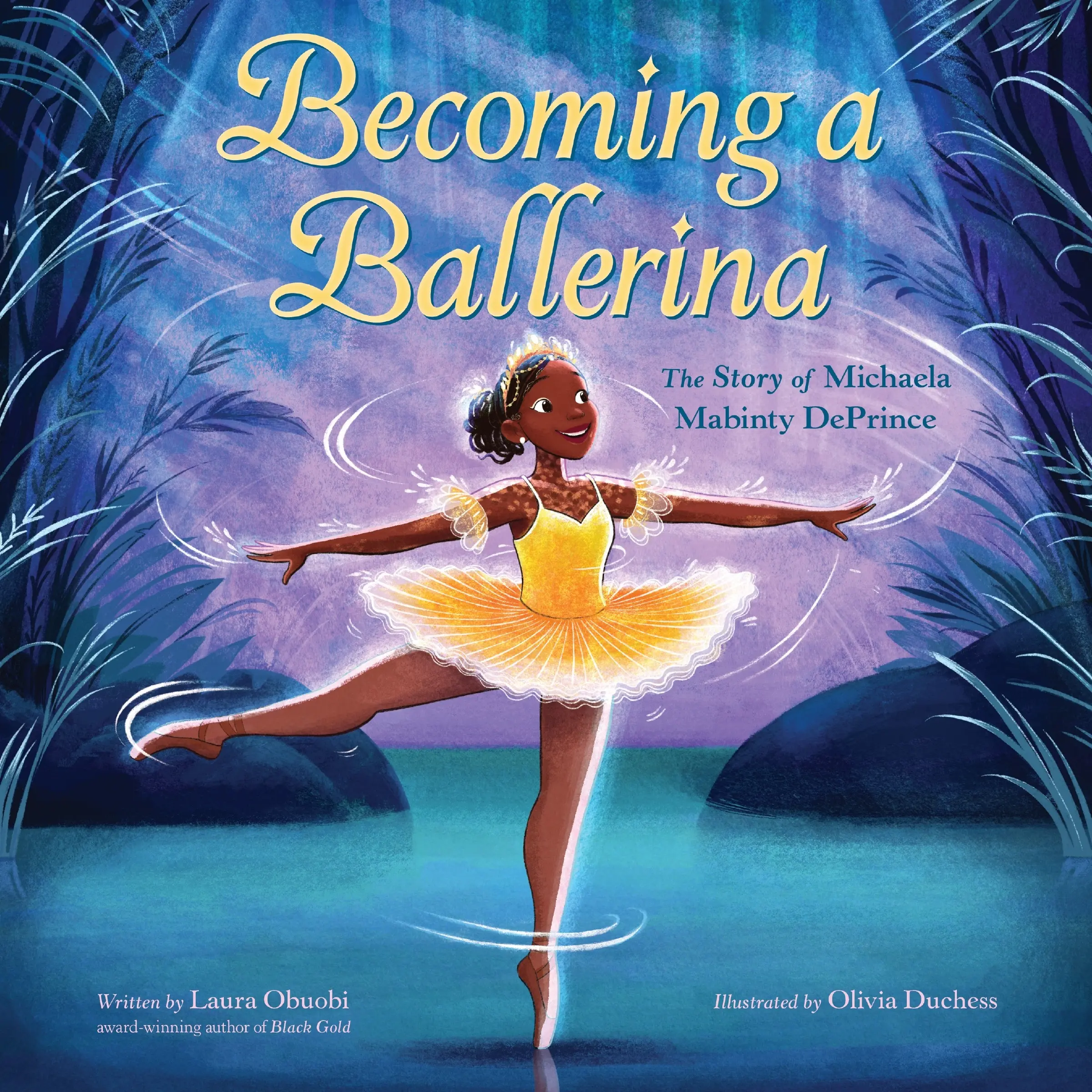 Becoming a Ballerina: The Story of Michaela Mabinty DePrince by Laura Obuobi||Olivia Duchess [Hardback Book]