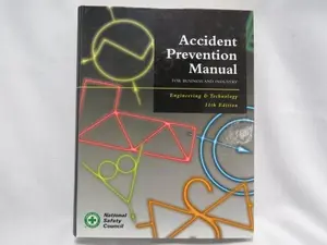 USED-Accident Prevention Manual: Engineering & Technology, 11th Edition by John F. Montgomery (Editor) Gary R. Krieger (Editor) (Hardcover)
