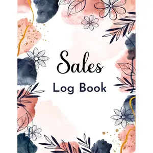 Sales Log Book: Daily Sales Record Log Book For Small Business | Small Business Purchases & Sales Log Book | Sales ledger book | Sales Record Book | ... sales log book | 120 Page. Size 8,5"x11" In Paperback – March 4, 2023
