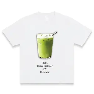 100% Cotton Pure Cotton Comfort Tee: Iced Matcha Drink Print with 'Stats: Clairo Listener, 6’7″, Feminist’ Slogan – Soft, Breathable & Stylish Casual Wear for Trend - Loving Individuals funny shirt
