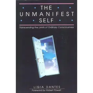 USED-The Unmanifest Self by Ligia Dantes (Paperback)