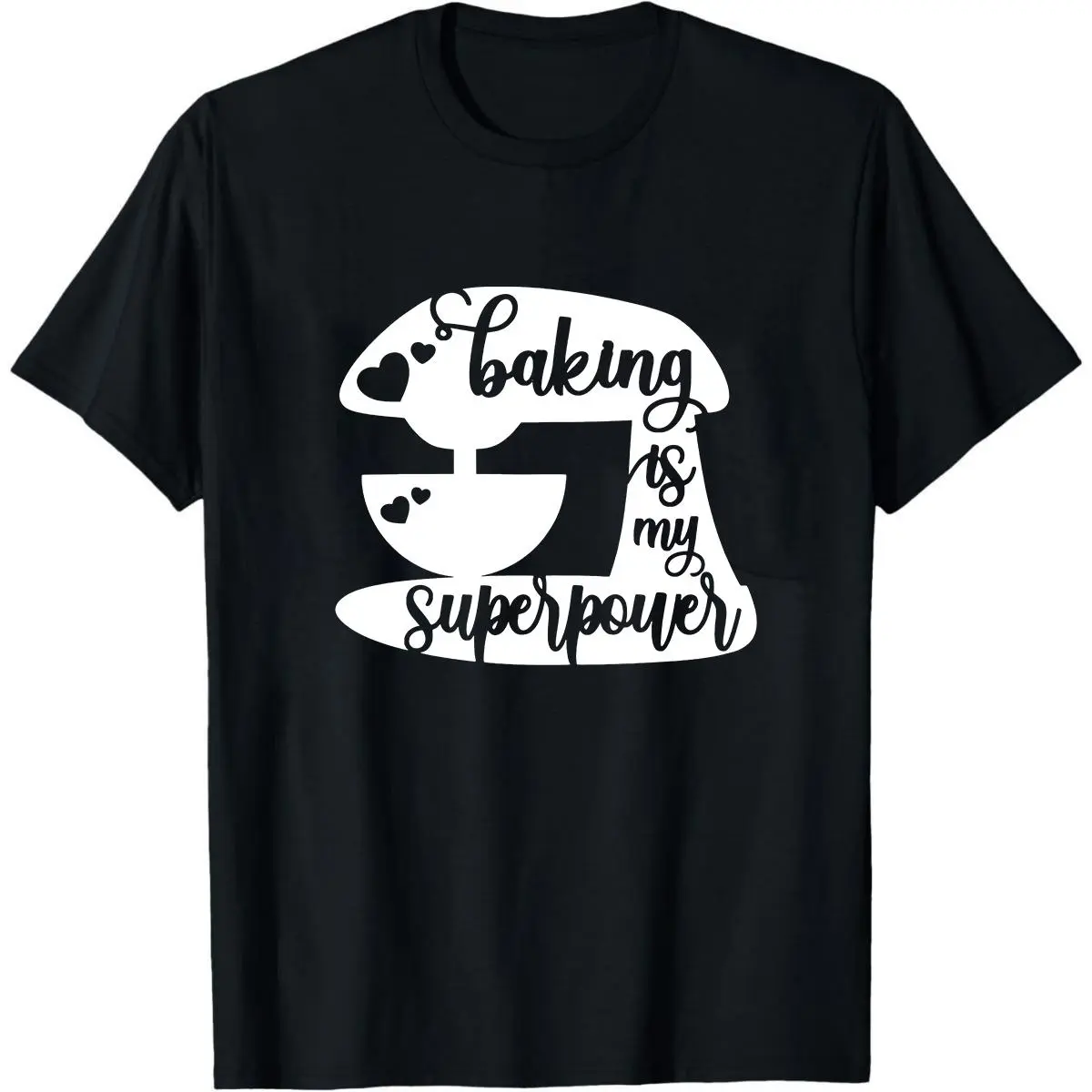 Baking Is My Superpower, Baking Shirt, Gift For Baker, Baking Gifts, Pastry Chef T-Shirt, Dessert Expert Shirt, Baking Lover, Best Baker