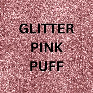 3D Super Glitter Puff™  Heat Transfer Vinyl (HTV) | Glitter Puff Vinyl - Pink