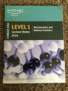 USED Book - COMLEX-USA Level 1 Kaplan Medical Lecture Notes 2016 - BIOCHEMISTRY and MEDICAL GENETICS by Ph.D. Sam Turco (Paperback)