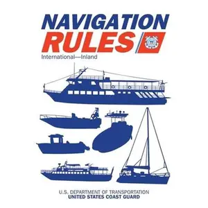 USED-Navigation Rules and Regulations Handbook: International--Inland by U. S. Coast Guard (Paperback)