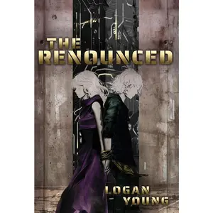USED-The Renounced by Young, Logan (Hardcover)