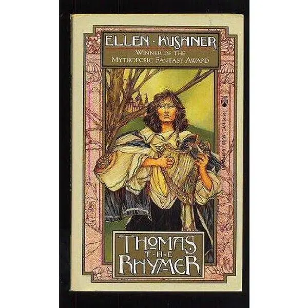 USED Book - Thomas The Rhymer by Ellen Kushner (Unknown) - english