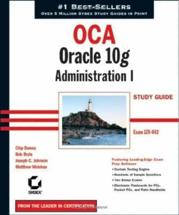 USED-OCA: Oracle 10g Administration I Study Guide (1Z0-042) by Chip Dawes (Paperback)