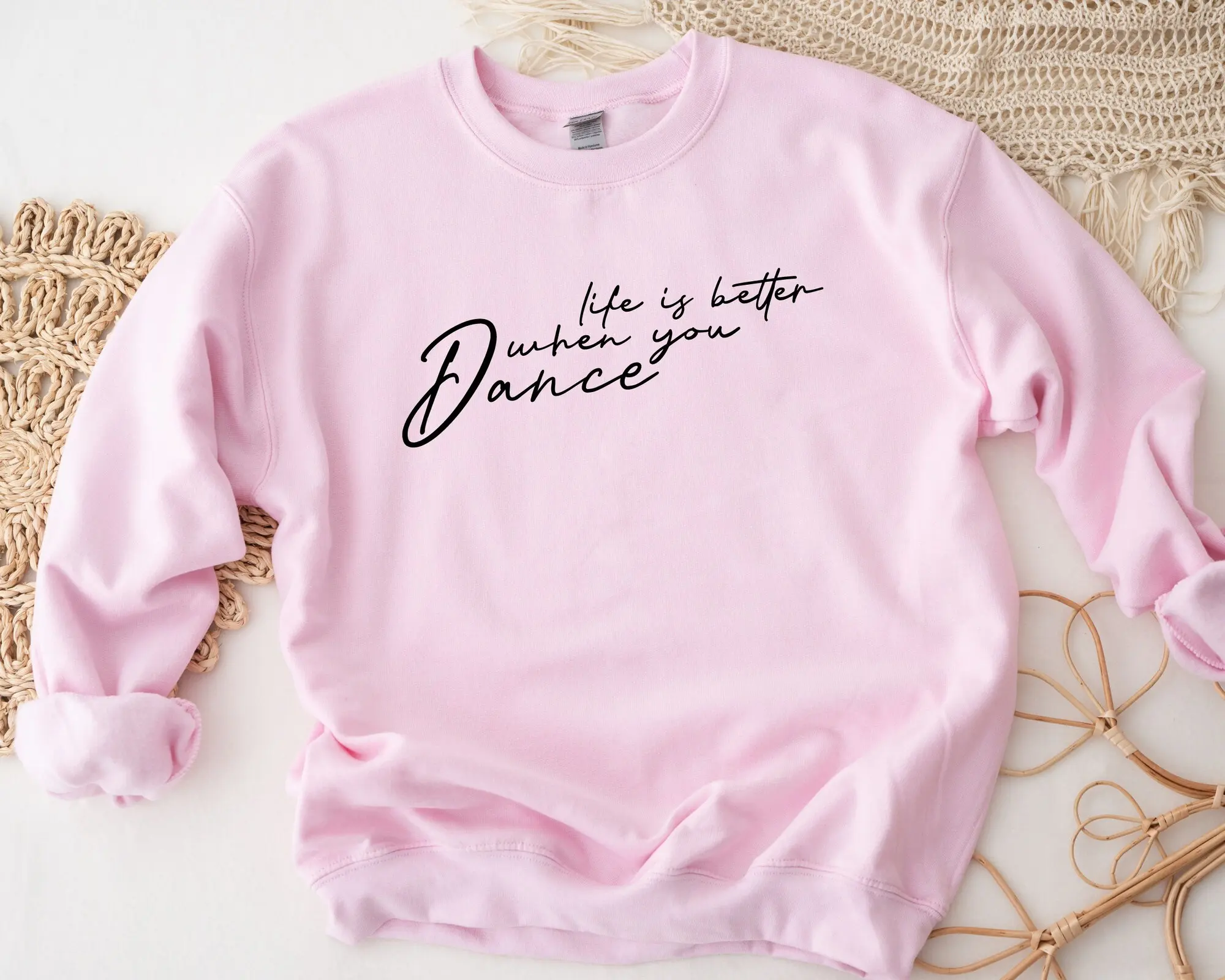 Life is Better When You Dance Sweatshirt, Dance Shirt, Dance Crewneck, Womens Dance Sweatshirt, Dance Mom, Dance Mama, Dancer Gift