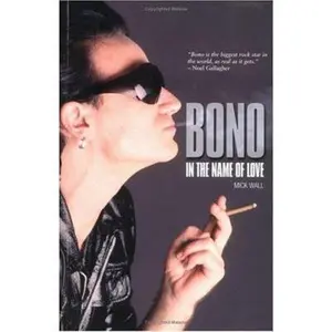USED-Bono: Saint and Sinner by Mick Wall (Paperback)