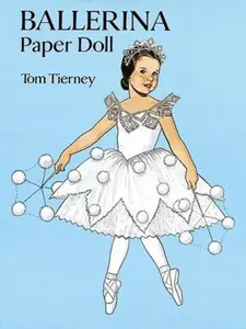 USED-Ballerina Paper Doll (Dover Paper Dolls) by Tom Tierney (Paperback)