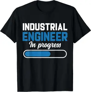 In Progress, Future Industrial Engineer T-Shirt