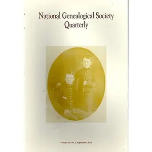 USED-National Genealogical Society Quarterly: Volume 99, No. 3: September, 2011 by Thomas W. (Editor) Jones (Paperback)