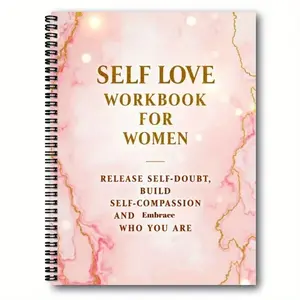 Self Love Workbook for Women, Build Confidence & Self-Compassion, Personal Development Book, Empowerment Guide, Mental Health Tool
