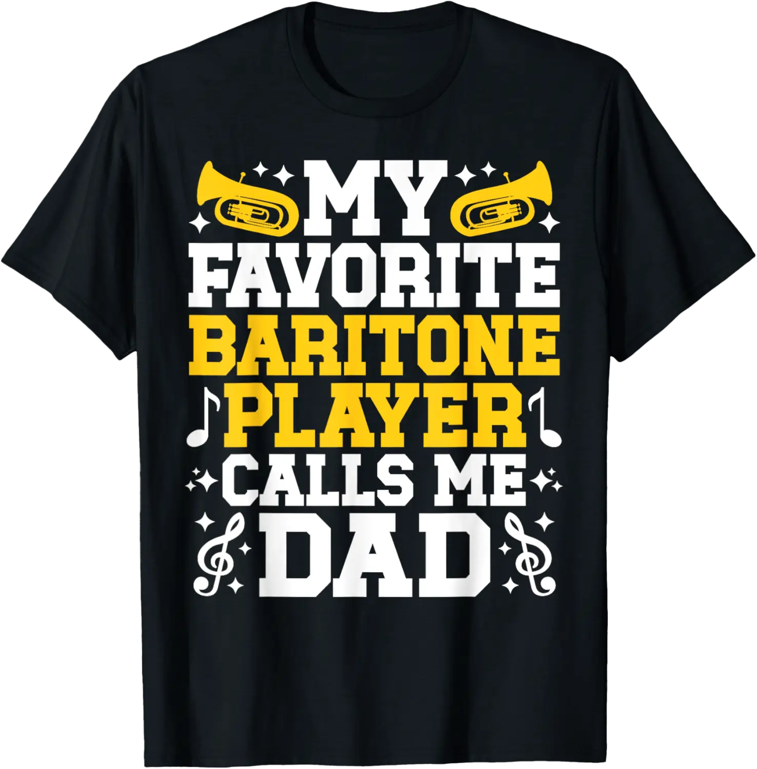 Favorite Baritone Player Dad Baritone Dad Baritonist Dad T-Shirt - Phoebeumba Shop 55B0CH45JFTW