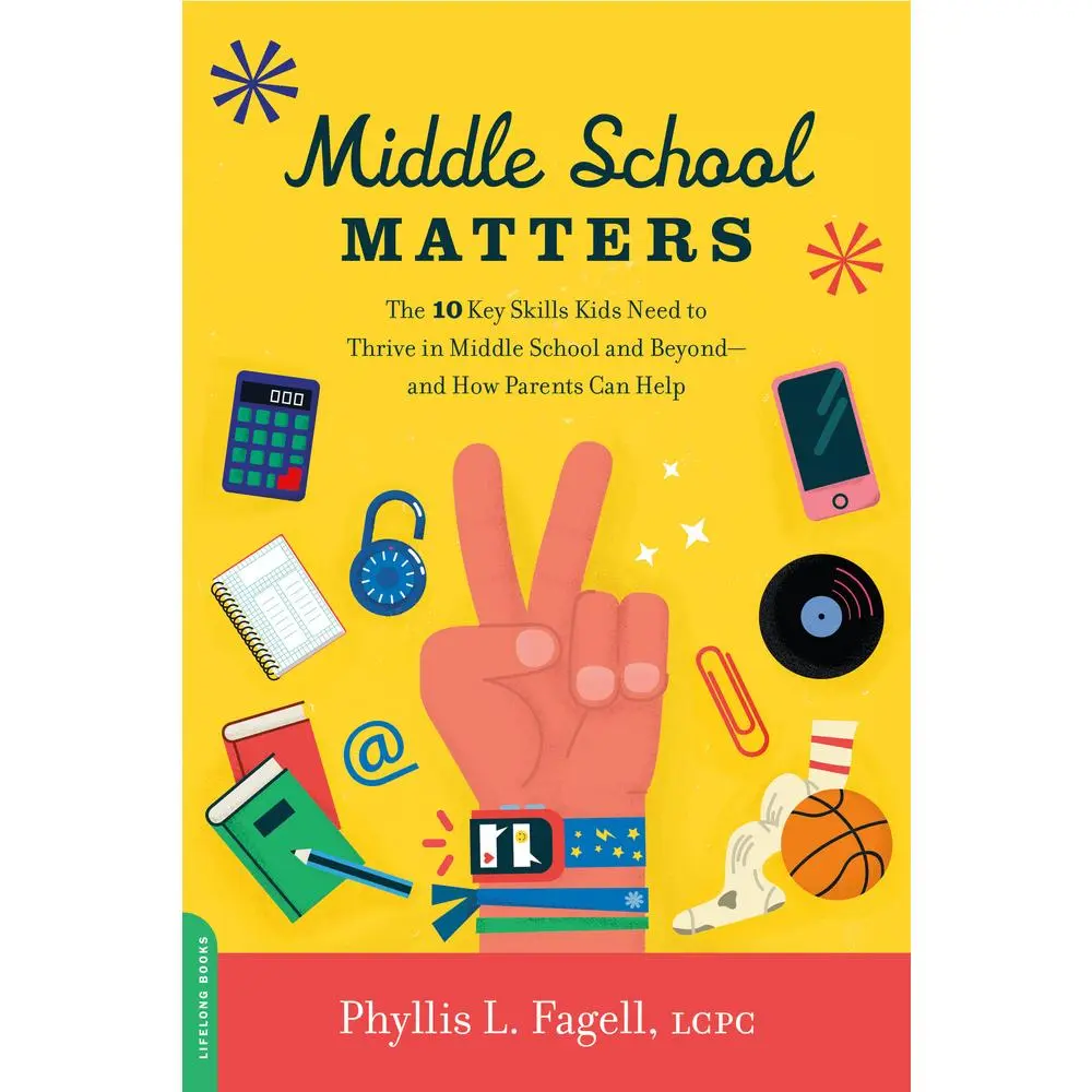 Used Like-New Good Balance 2019 Edition Book - Middle School Matters: 10 Key Skills for Middle School Kids to Thrive & Beyond, Parenting Guide by Phyllis L. Fagell (English Paperback for Parents)
