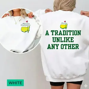 [Sale of 50%] Masters Golf Sweatshirt/Tshirt Vintage Augusta Graphic Tee, A Tradition Unlike Any Other Sweatshirt, Distressed Classic Golf Fan Apparel, Retro Tournament Style Top  SL