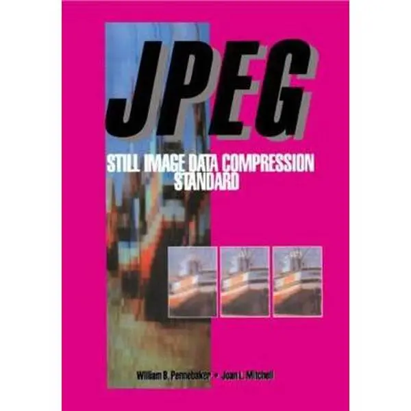 USED-JPEG: Still Image Data Compression Standard by Pennebaker, William B. (Hardcover)