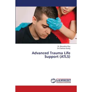 USED-Advanced Trauma Life Support (ATLS) by Roy, Birsubhra (Paperback)