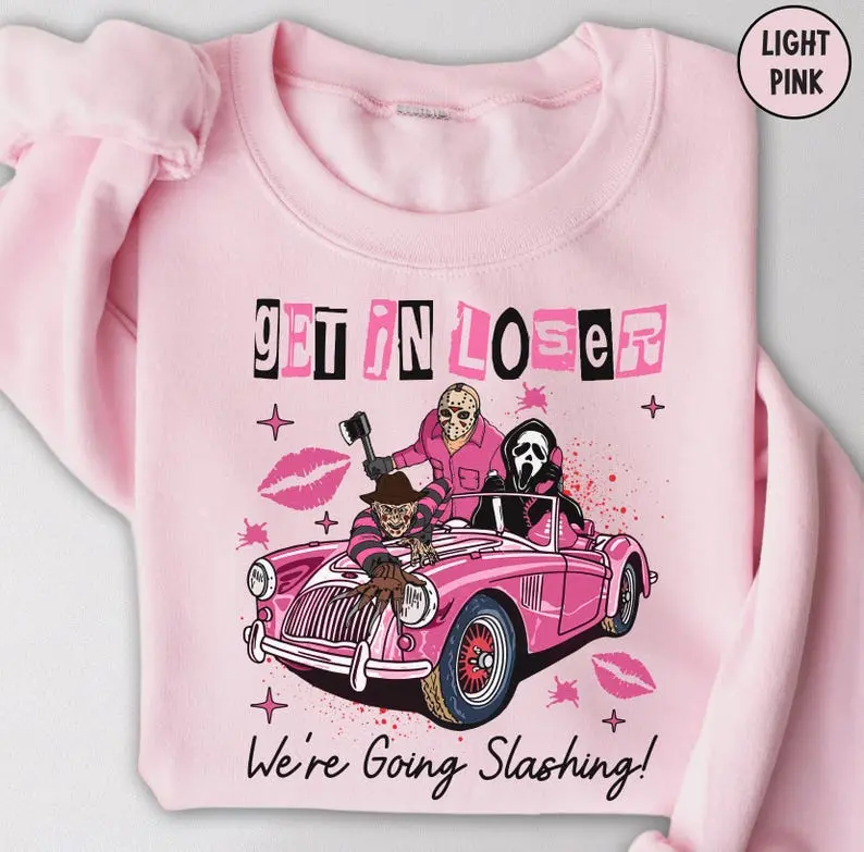 Funny Halloween Sweatshirt  Get In Loser We're Going Slashing Horror Tee