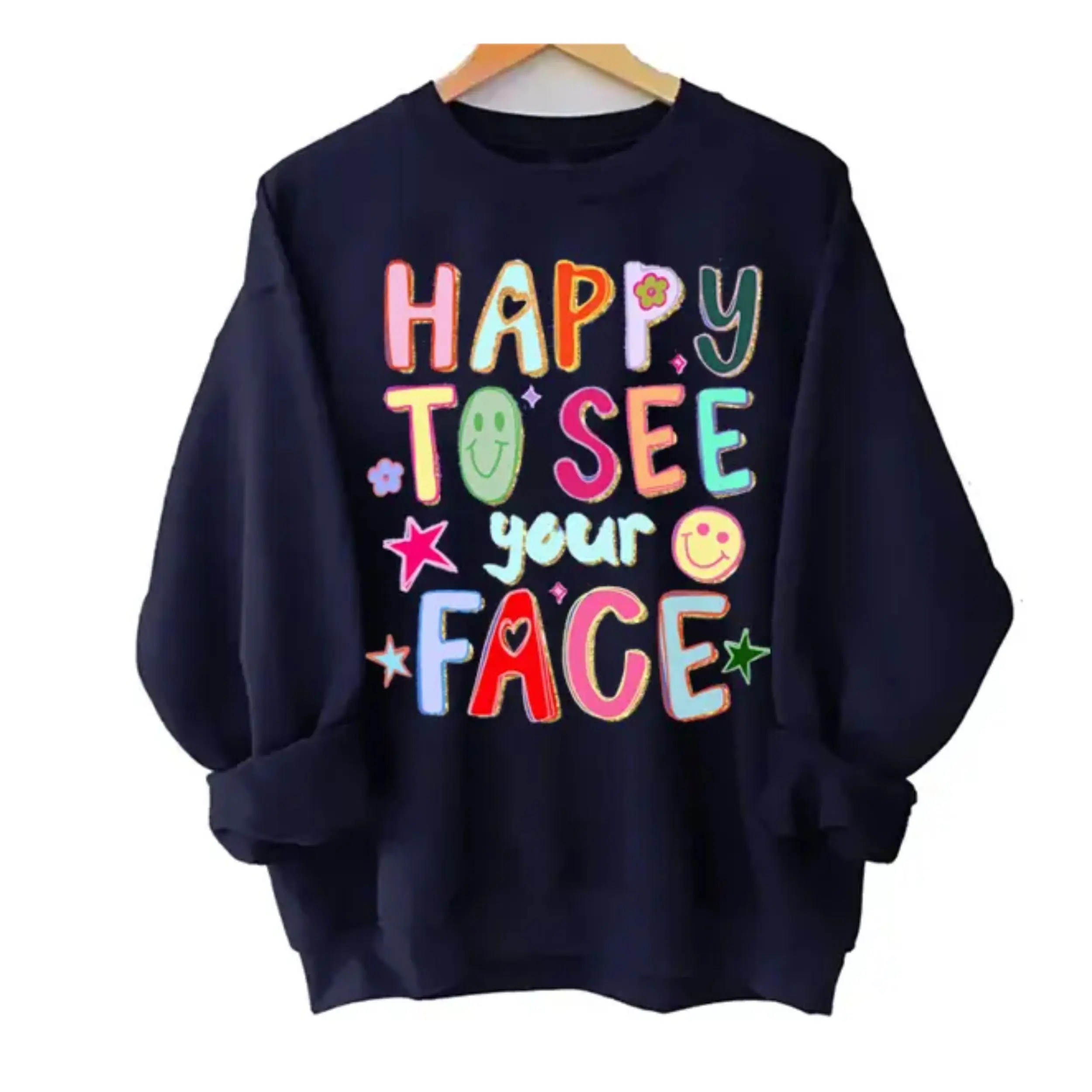 Gildan Happy To See Your Face Teacher Sweatshirt, Hand Drawn Colorful Doodle Stars Messy Teacher Sweatshirt, Teacher Sweatshirt, 1st Day Of School Teacher, Trendy Teacher Back To School Sweatshirt Gift for Men Women