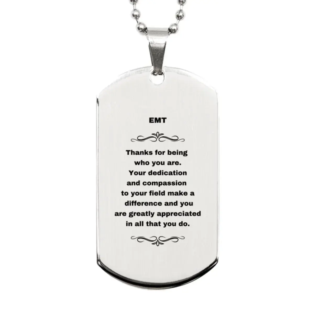 EMT Silver Dog Tag Necklace Engraved Bracelet - Thanks for being who you are - Birthday Christmas Jewelry Gifts Coworkers Colleague Boss