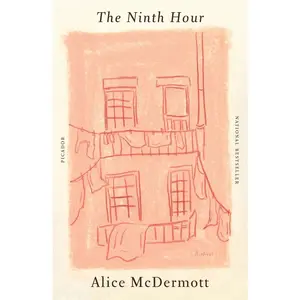 USED-The Ninth Hour by McDermott, Alice (Paperback)