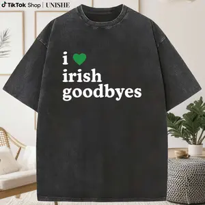 Casual Washed T-Shirt – St. Patty's Day Funny 'I Love Irish Goodbyes' Design