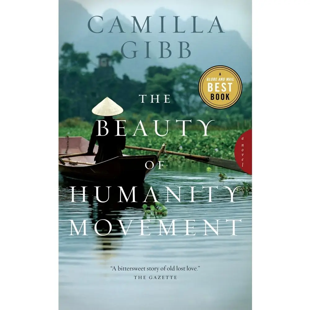 USED-The Beauty of Humanity Movement by Gibb, Camilla (Paperback)