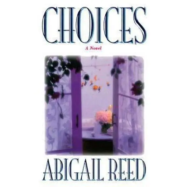 USED Book - Choices by Abigail Reed (Unknown) - english