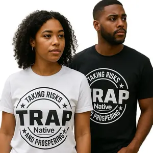 TrapNative Brand Tee "Taking Risks And Prospering" Unisex Cotton Tshirt Couple - Loose-Fitting, Premium Blend for Comfort & Confidence Shortsleeve Graphic Top Streetwear