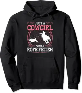 Breakaway Roping Cowgirl Rope Fetish Rodeo Quote Calf Roping Pullover Hoodie - Clydebell Shop 86B0B7VQBMRR