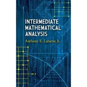 USED-Intermediate Mathematical Analysis by Labarre, Anthony E. (Paperback)