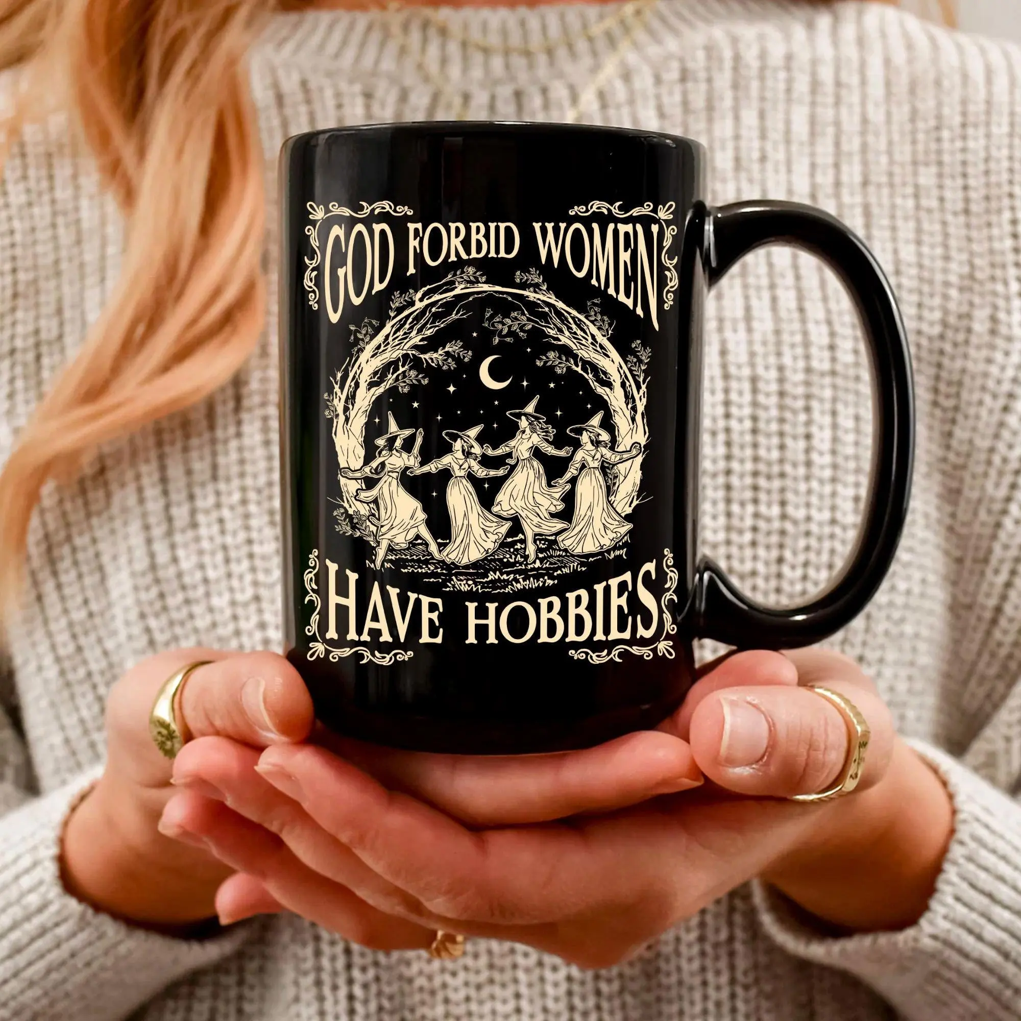 God Forbid Women Have Hobbies Mug: Sarcastic Feminist Black Mug, Salem Witch 1692 Cup, Women Empowerment Patriarchy Mug, Halloween Gift