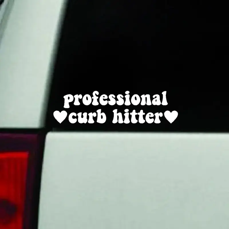 Professional Curb Hitter Car Decal Truck Bumper Sticker Window Windshield Vinyl Mirror Girls Funny