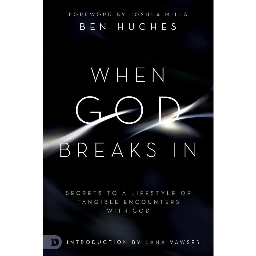 USED Book - When God Breaks In: Secrets to a Lifestyle of Tangible Encounters with God by Hughes, Ben (Paperback) - english