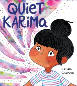 USED-Quiet Karima by Chanani, Nidhi (Hardcover)