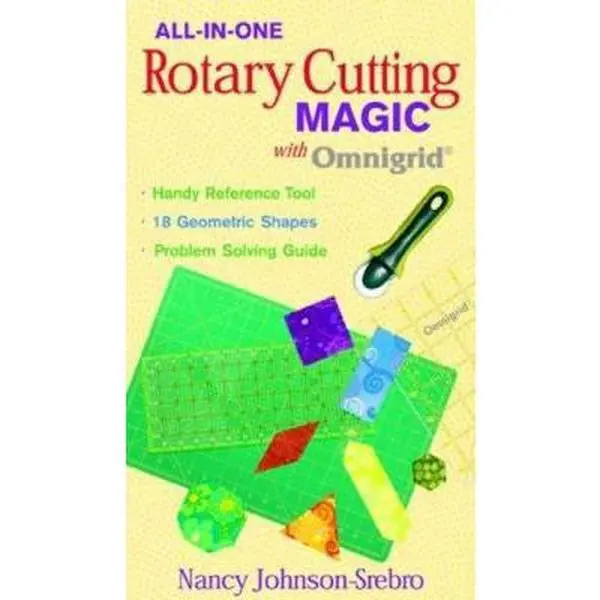 USED Book - All-in-One Rotary Cutting Magic with Omn: Handy Reference Tool 18 Geometric Shapes Problem Solving Guide by Nancy Johnson-Srebro (Paperback) - english