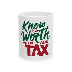 Know Your WorthCeramic Mug, (11oz, 15oz)
