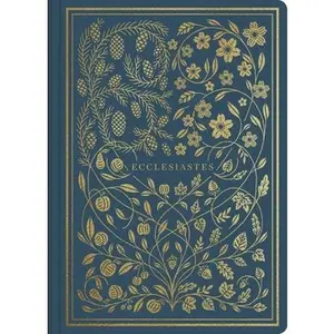 USED-ESV Illuminated Scripture Journal: Ecclesiastes by Esv Bibles (Paperback)