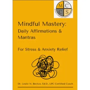 Mindful Mastery: Daily Affirmations & Mantras (DIGITAL PRODUCT)