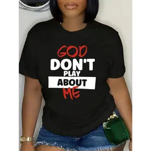 Stylish Women's Graphic T Shirt With The Quote God Dont Play About Me Casual Short Sleeve Crew Neck White Polyester Top For Spring And Summer