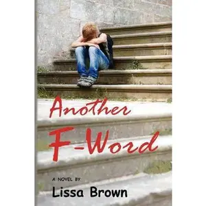 USED-Another F-Word by Brown, Lissa (Paperback)