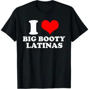 100%cotton  I Love My Big Booty Latinas Matching Red Heart GF Graphic T-Shirt