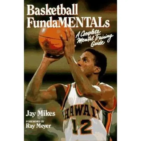 USED Book - Basketball Fundamentals: A Complete Mental Training Guide by Jay Mikes (Paperback) - english