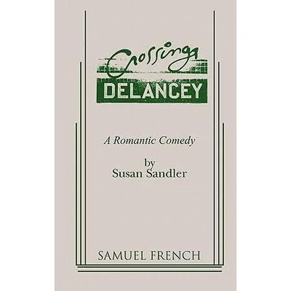 USED-Crossing Delancey: A Romantic Comedy by Sandler, Susan (Paperback)