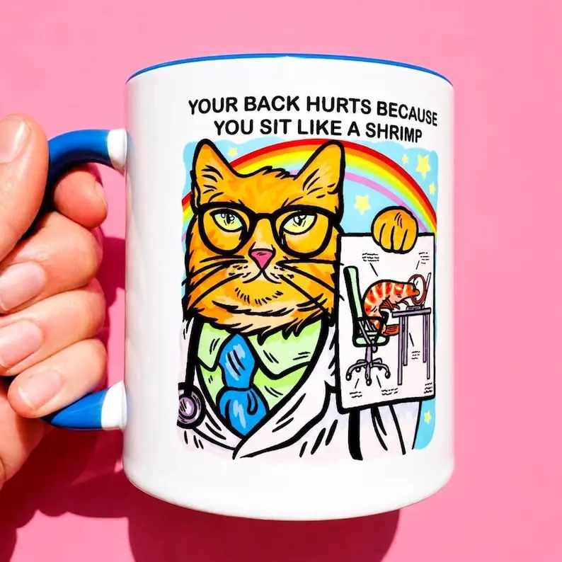 Funny Cat Mug Goofy Nurse Gift Idea Hilarious Millennial Mug Unserious Gamer Mug Gift Chiropractor Mug Physical Therapist Humor Physiatrist