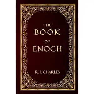 The Book of Enoch or 1 Enoch - Complete Exhaustive Edition Paperback – August 28, 2023