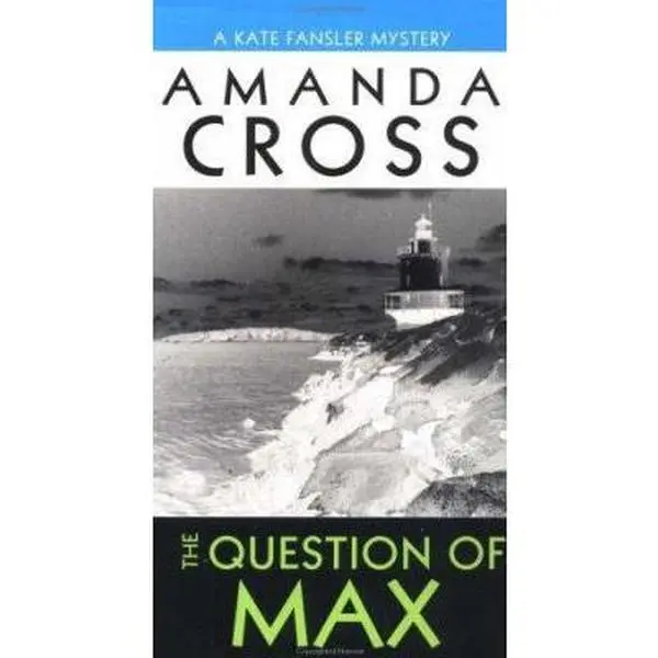 Used Novel - The Question of Max by Amanda Cross, A Kate Fansler Mystery, Good Condition, 224pp Softcover English Book
