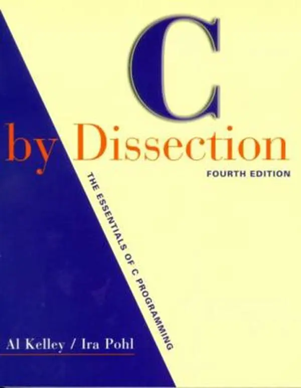Used C Programming Books - C by Dissection: The Essentials by Al Kelley (English Paperback), Tutorial